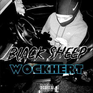 Black Sheep (feat. Wockhert) [Explicit]