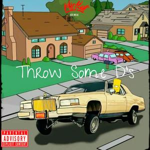 Throw Some D's (MirKat Remix) [Explicit]