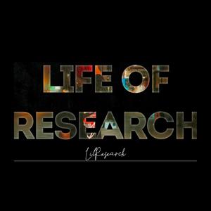 Life of Research (Explicit)