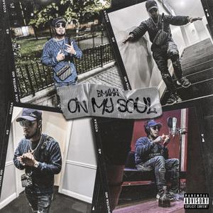 On My Soul (Explicit)