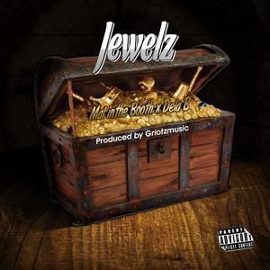 Jewelz (feat. Dela B) [Explicit]