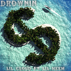 Drownin (feat. Lil Heem) [Explicit]