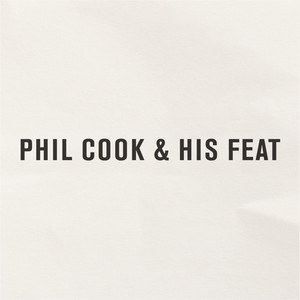 Phil Cook and His Feat