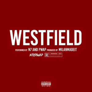 Westfield (Explicit)