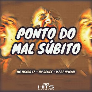 Ponto do Mal Súbito (Explicit)