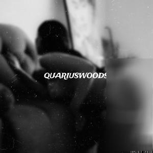 QUARIUSWOODS//LEMME SEE (Explicit)