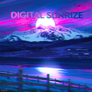 Digital Sunrise