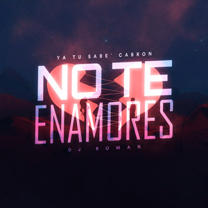 No Te Enamores (Remix)