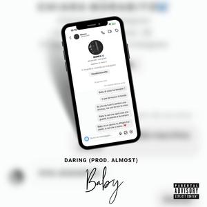 BABY (Bianca) (feat. Almost) [Explicit]