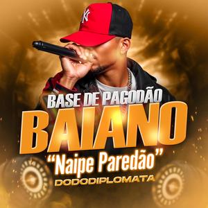 Base de Pagode Baiano - Naipe Paredão (feat. Diplo Beats)