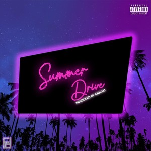 Summer Drive (Explicit)