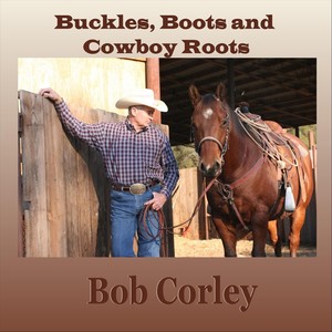 Buckles, Boots and Cowboy Roots