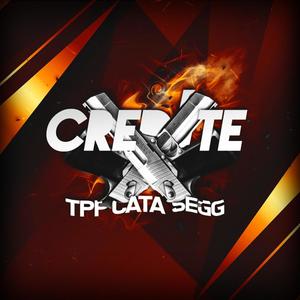 CREDITE (feat. SEGG) [Explicit]