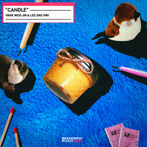 Candle 2019 박우진; 이대휘 Candle 2019 박우진; 이대휘