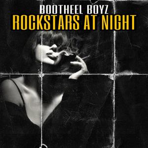 Rockstars At Night (Explicit)