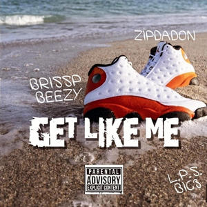 Get Like Me (Explicit)