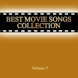 Best Movie Songs Collection Vol. 5