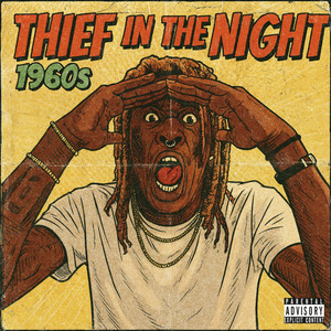 Thief In The Night 1960s (Explicit)