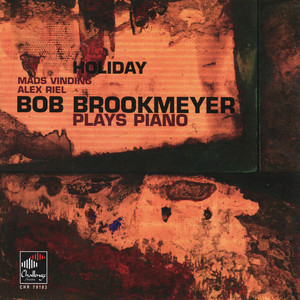 Holiday: Bob Brookmeyer Plays Piano