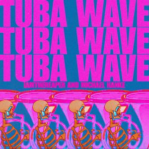 Tuba Wave