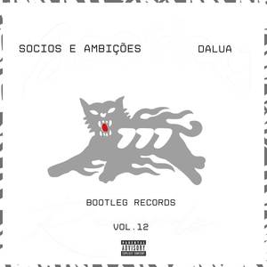 Sócios e Ambições