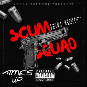 Times Up (Explicit)