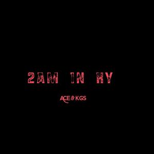 2am In Ky (Ep) [Explicit]