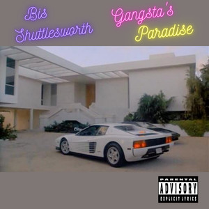 Gangsta's Paradise (Explicit)