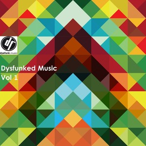 Dysfunked Music, Vol. 1