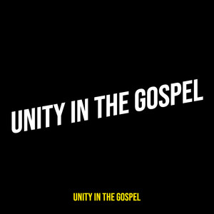 Unity in the Gospel