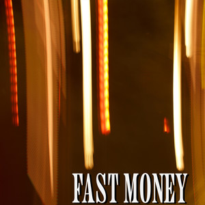 Fast Money