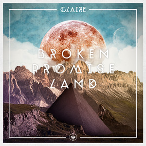 Broken Promise Land - EP