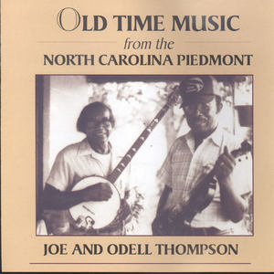 Old Time Music From The North Carolina Piedmont