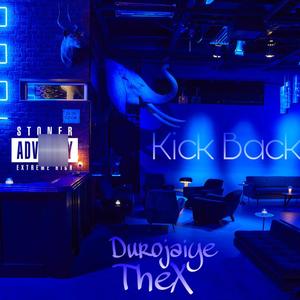 Kick Back (Explicit)