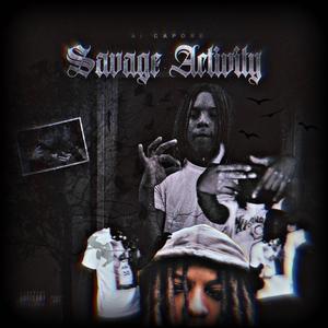 Savage Activity (Explicit)