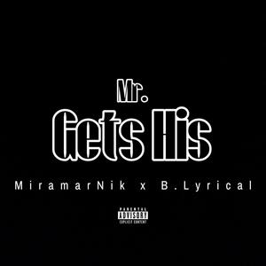 Mr. Gets His (Explicit)