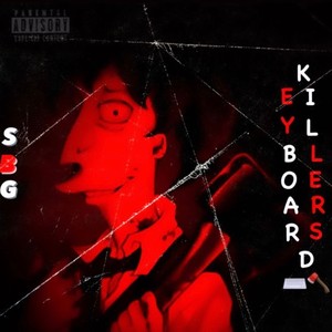 Keyboard killers (Explicit)