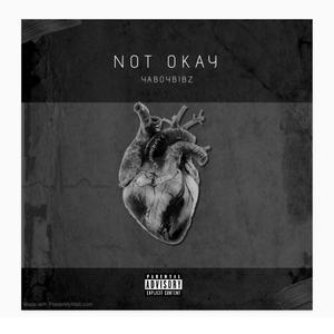 Not Okay (Explicit)