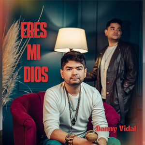 Eres Mi Dios
