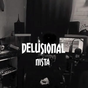Delusional (Explicit)