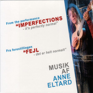 "Fejl - det er fuldstændig normalt"   "Imperfections - it's perfectly normal" (Explicit)