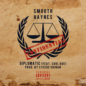 Diplomatic(feat. Cool Que) (Explicit)