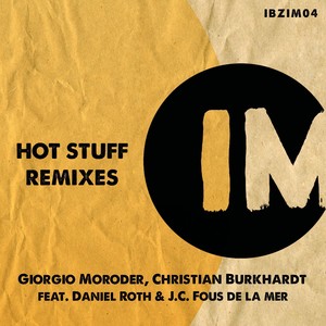 專輯:hot stuff remixes 語種: 英語 流派:dance 唱片公司:ibiza im