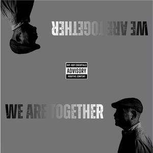 We are together (Explicit)