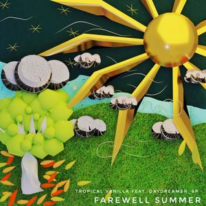 Farewell Summer (feat. Tropical Vanilla)