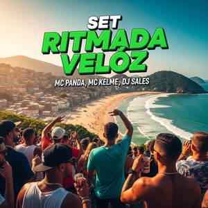 Set Ritmada Veloz (Explicit)