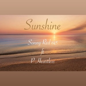 Sunshine (feat. P Heartless) [Explicit]