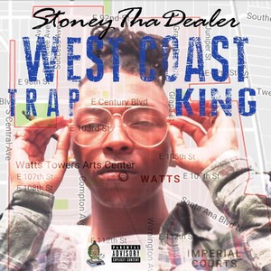 Westcoast Trapking (Explicit)