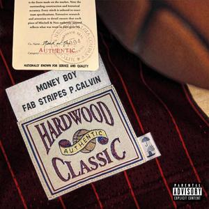 Hardwood Classic (Explicit)