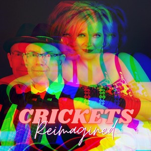 Crickets (Reimagined) [feat. Mike Hilliard]